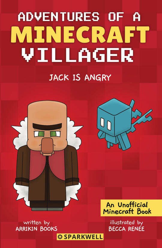 Jack is Angry (Adventures of a Minecraft Villager)