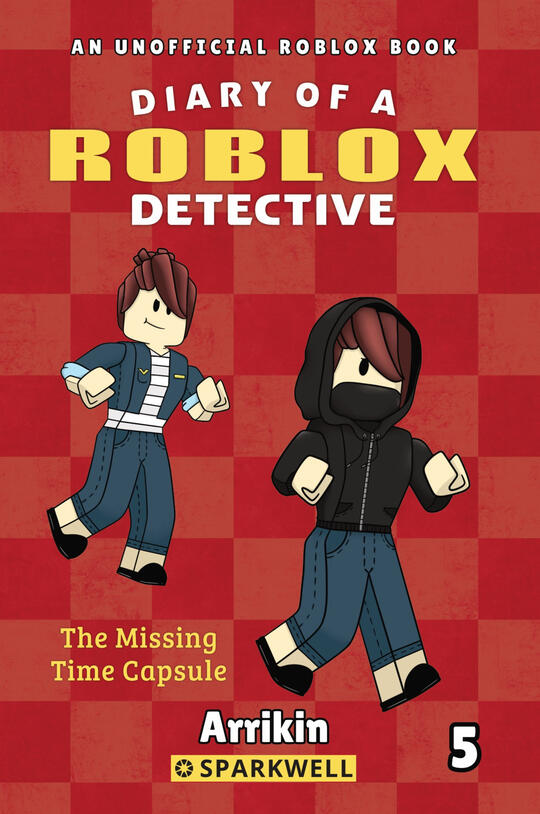 Diary of a Roblox Detective: The Missing Time Capsule