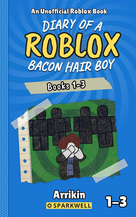 Diary of a Bacon Hair Boy: Books 1-3