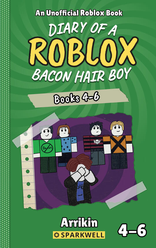 Diary of a Bacon Hair Boy: Books 4-6